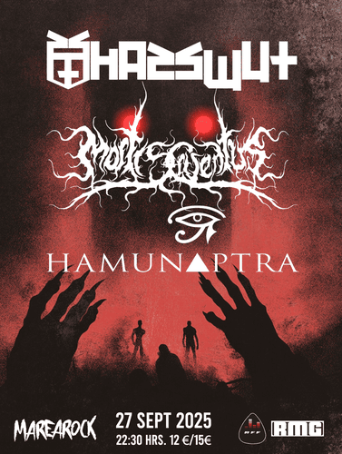 Imagen del evento: HASSWUT + MORTIS CRUENTUS + HAMUNAPTRA
